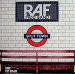 RAF – Split Town