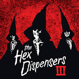 The Hex Dispensers – III