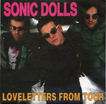 Sonic Dolls – Loveletters From Tour