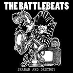 The Battlebeats – Search And Destroy