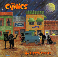 The Cynics  – No Siesta Tonite