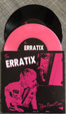 The Erratix - You Don't Care