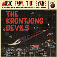 The Krontjong Devils – Music From The Stars, Volume 1