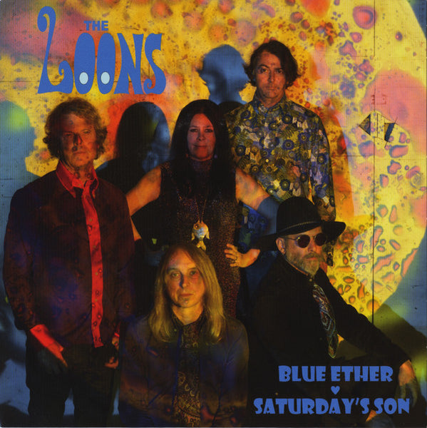 The Loons – Blue Ether / Saturday’s Son