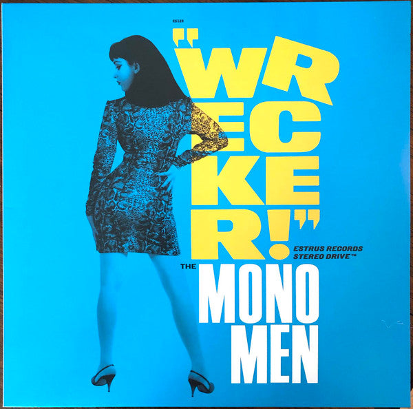 The Mono Men – Wrecker!