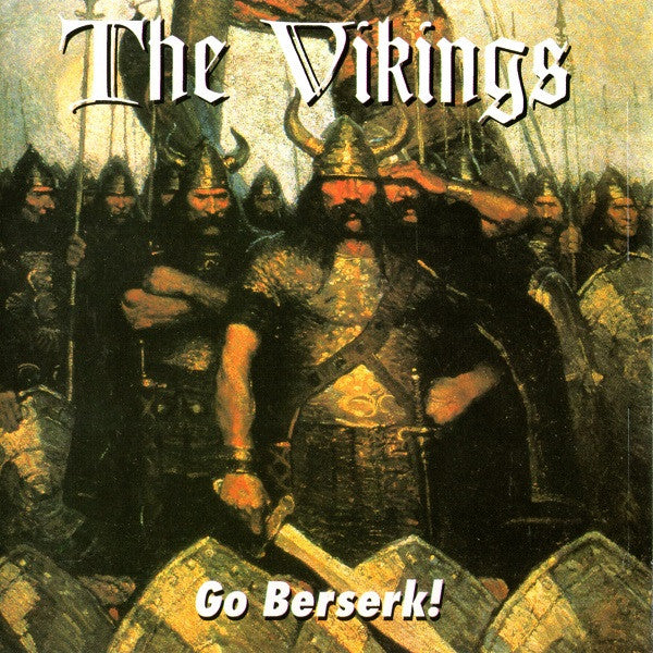 The Vikings  – Go Berserk!