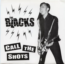 The Blacks – Call The Shots