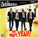 The Chickenbackers– Yeh Right, Yeah!