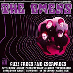The Omens– Fuzz Fades And Escapades (Restock)