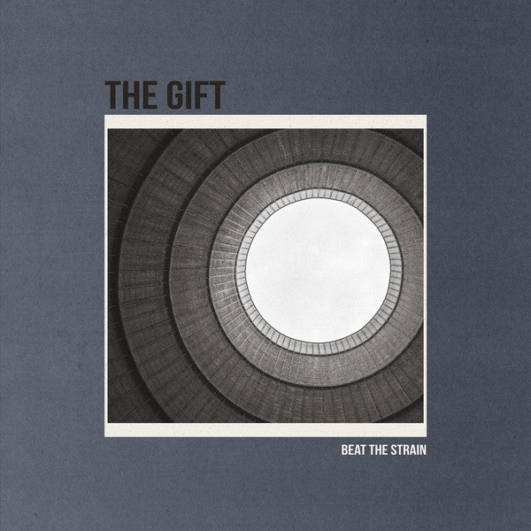 The Gift – Beat The Strain