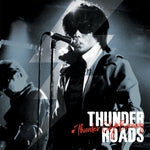 The Thunderroads – Thunder City Burning