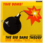 Fleshtones Present: The Big Bang Theory