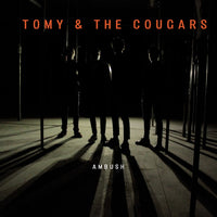 Tomy & The Cougars – Ambush