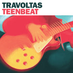 Travoltas – Teenbeat