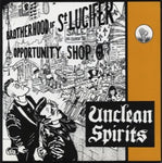 Unclean Spirits – Sometimes I Wantcha For Your Money