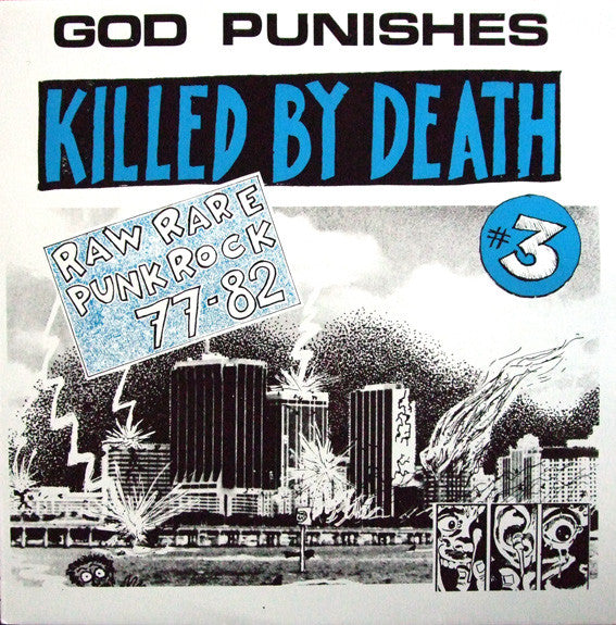 Various – Killed By Death #3 (Raw Rare Punk Rock 77-82)