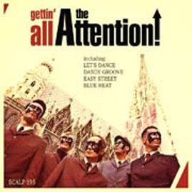 The Attention! – Gettin’ All