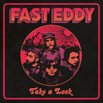 Fast Eddy  – Take A Look
