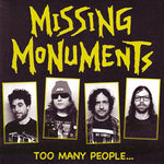 Missing Monuments – Too Many People...