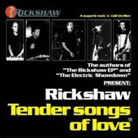 Rickshaw – Tender Songs Of Love