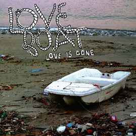 Love Boat – Love Is Gone